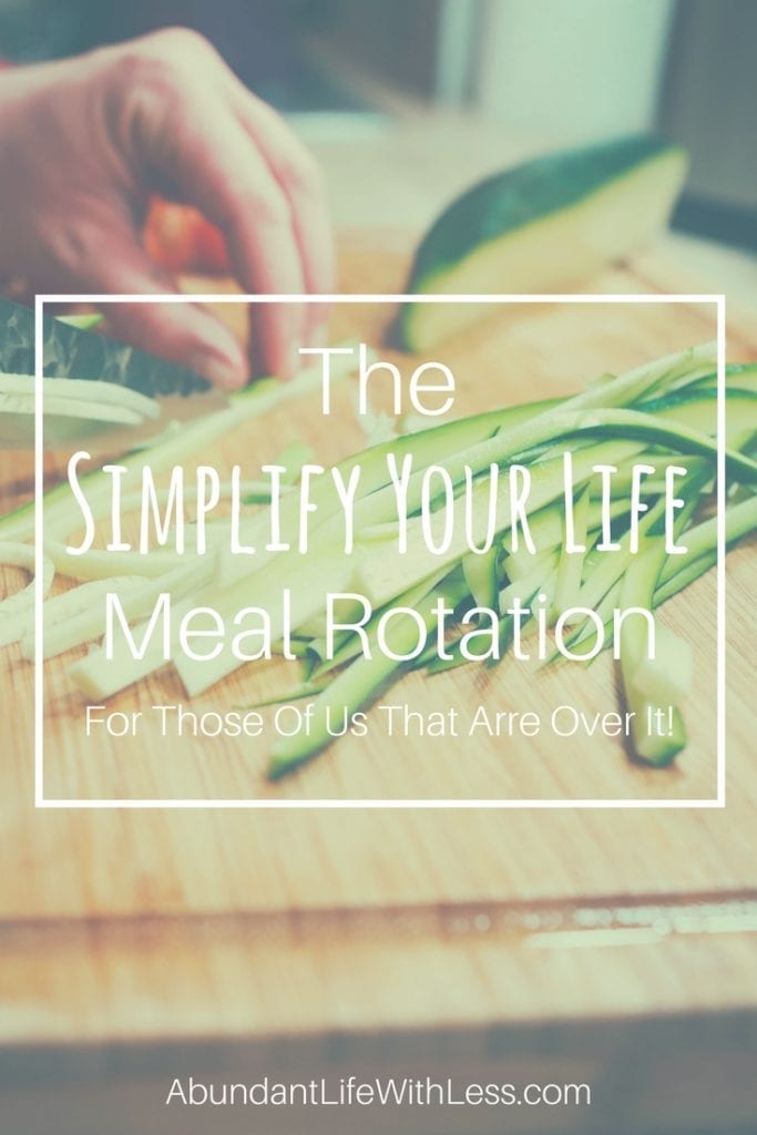 Simplify Your Life Meal Rotation