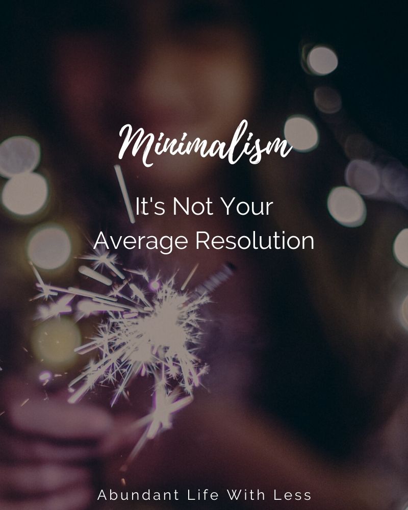 minimalism: not your average resolution